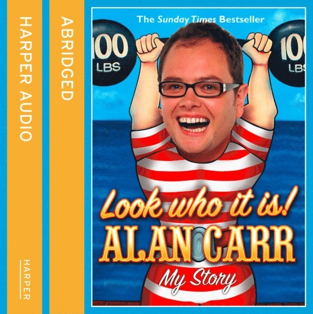 Alan Carr - Look Who It Is!, Ljudbok