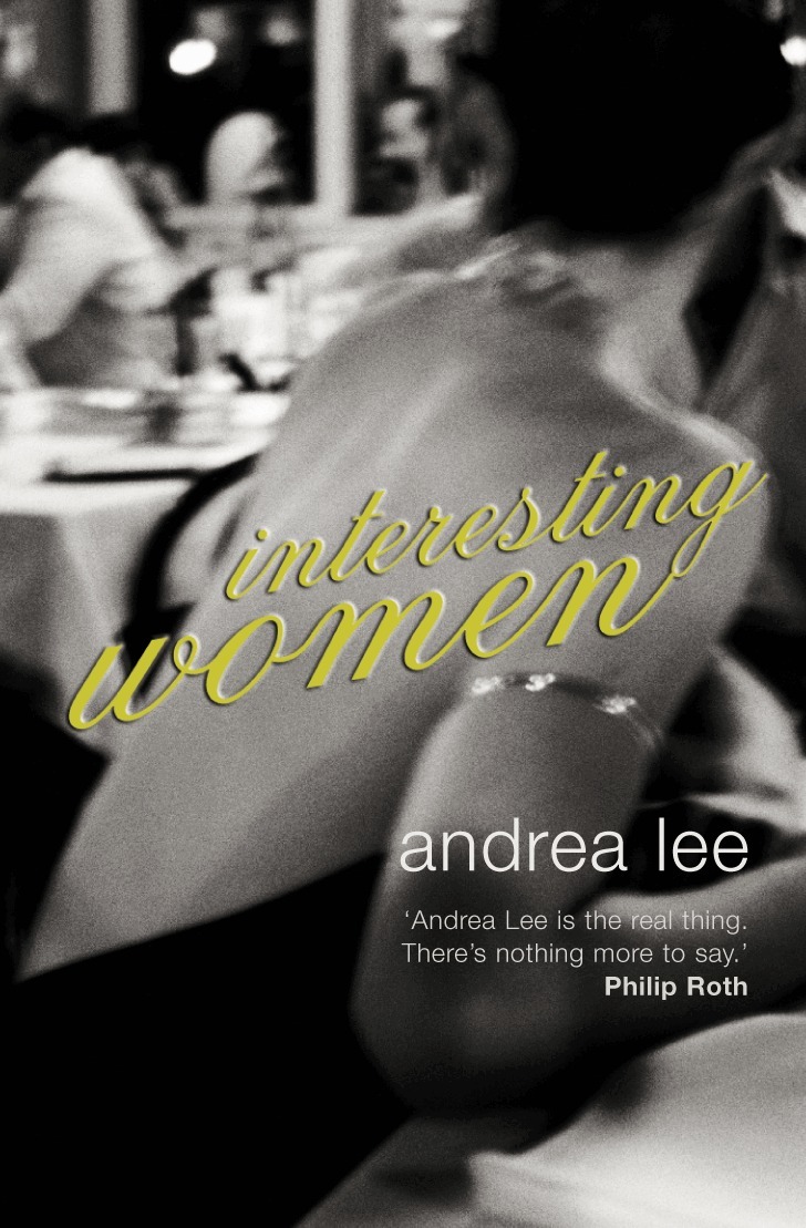 Andrea Lee - Interesting Women, Häftad. Tillgänglighet: Lägg i varukorg