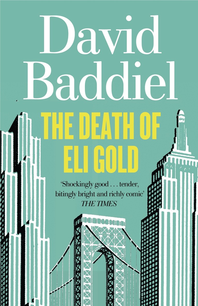 David Baddiel - Death of Eli Gold, E-bok