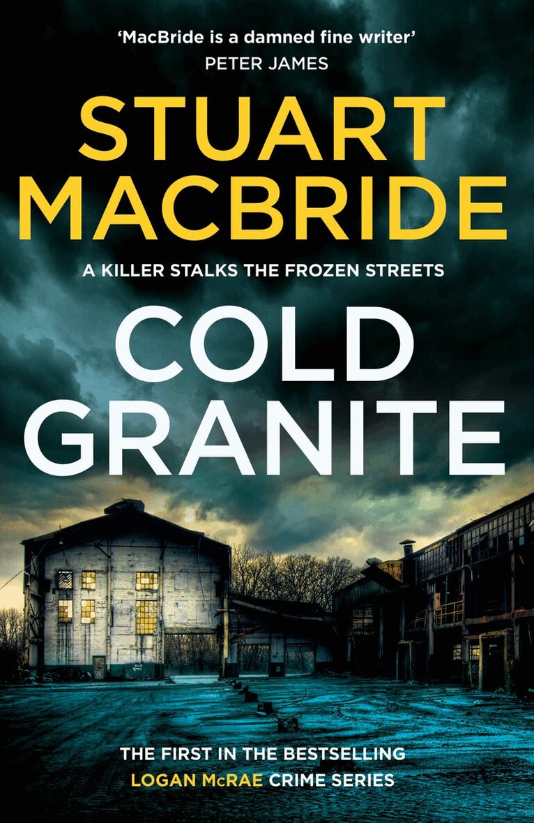Stuart MacBride - Cold Granite, E-bok