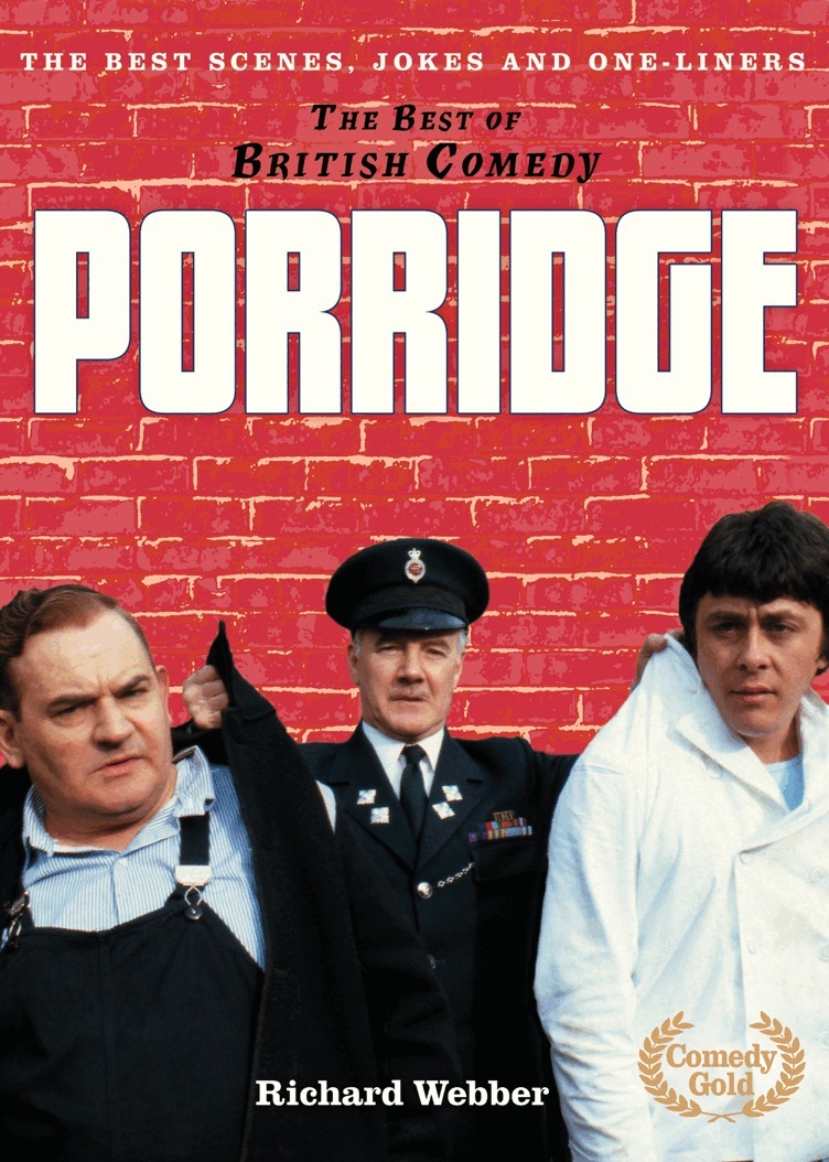 Richard Webber - Porridge, E-bok