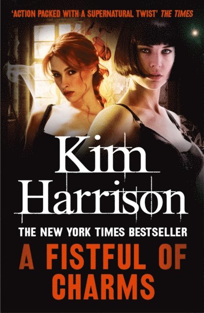 Kim Harrison - Fistful of Charms, E-bok