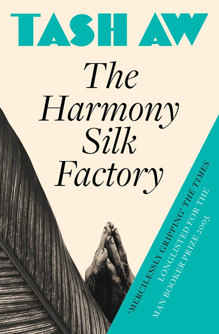 Tash Aw - Harmony Silk Factory, E-bok