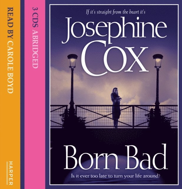 Josephine Cox - Born Bad, Ljudbok