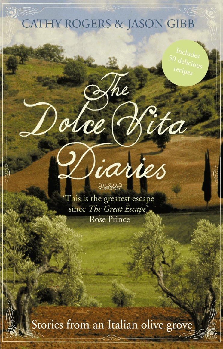 Cathy Rogers, Jason Gibb - Dolce Vita Diaries, E-bok