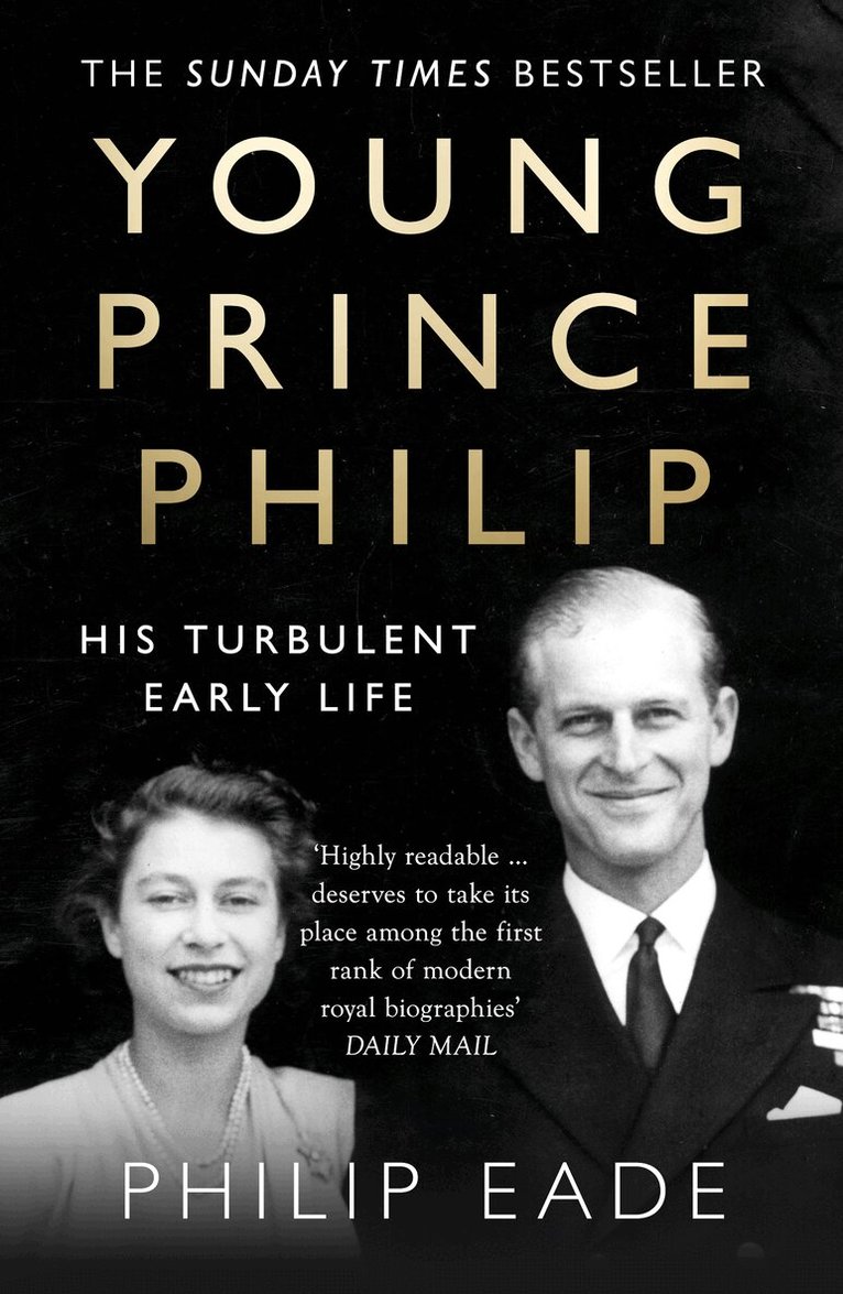 Philip Eade - Young Prince Philip, Häftad