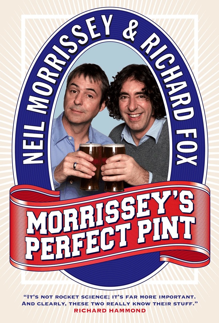 Neil Morrissey, Richard Fox - Morrissey’s Perfect Pint, E-bok
