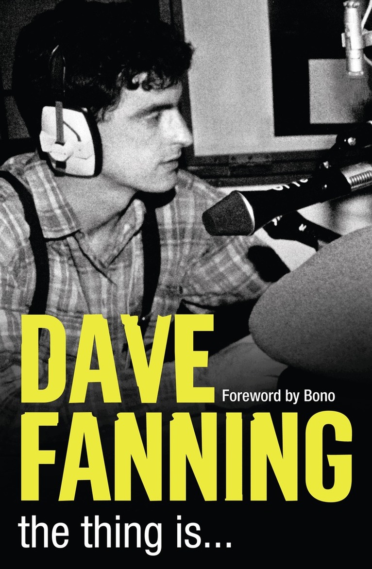 Dave Fanning - Thing is…, Häftad. Tillgänglighet: Lägg i varukorg