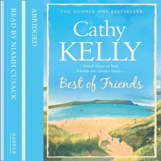 Cathy Kelly - Best of Friends, Ljudbok