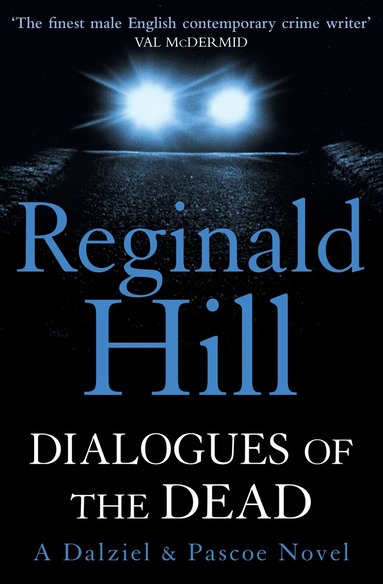 Dialogues of the Dead by Reginald Hill