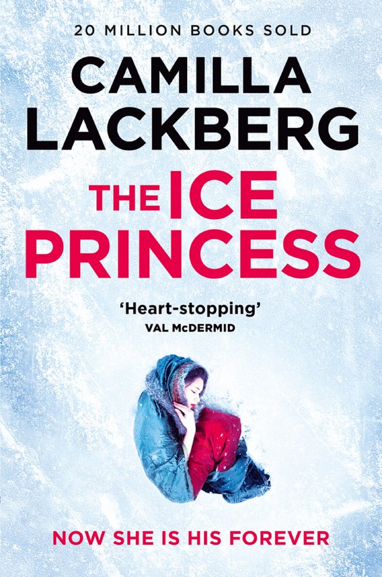 Camilla Läckberg - The Ice Princess, E-bok