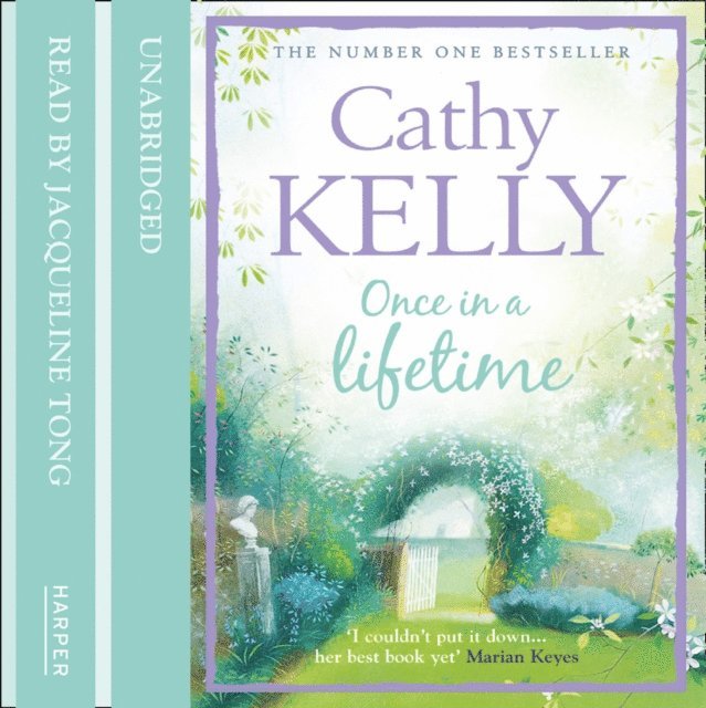 Cathy Kelly - Once In A Lifetime, Ljudbok