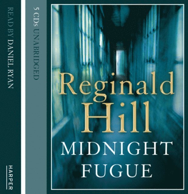 Reginald Hill - Midnight Fugue, Ljudbok