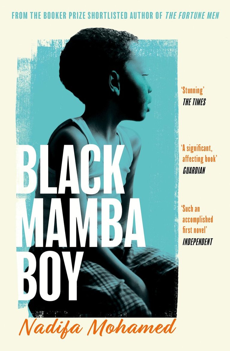 Nadifa Mohamed - Black Mamba Boy, E-bok
