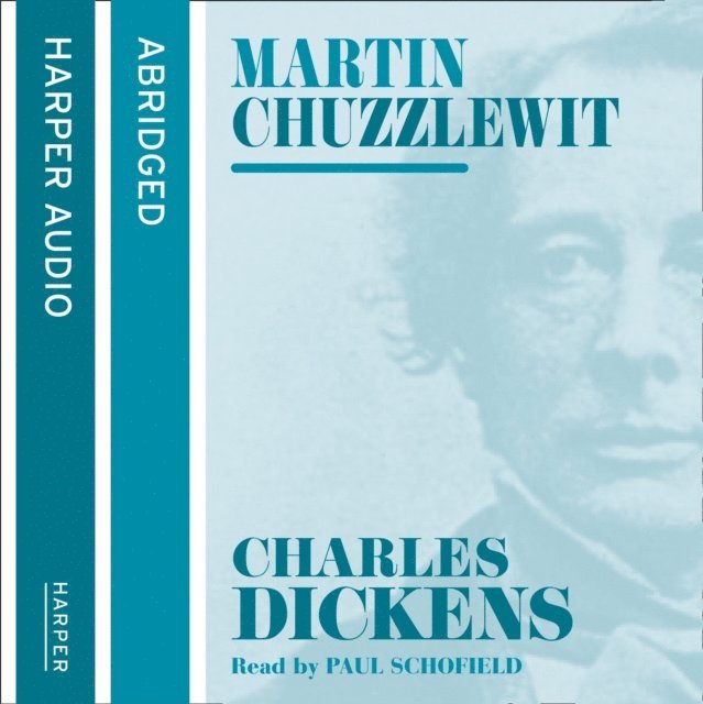Charles Dickens - Martin Chuzzlewit, Ljudbok