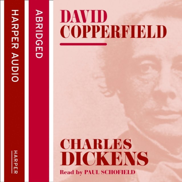 Charles Dickens - David Copperfield, Ljudbok