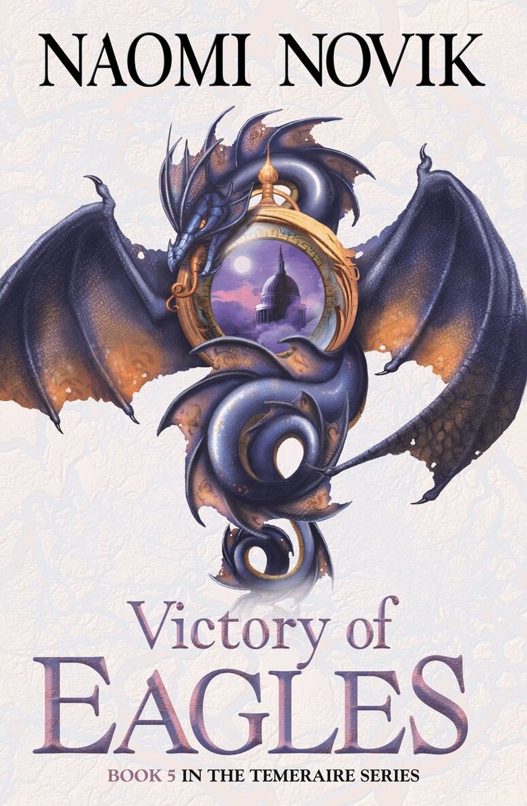 Naomi Novik - Victory of Eagles, E-bok