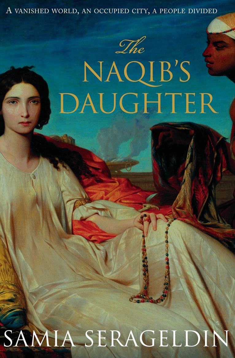 Samia Serageldin - Naqib’s Daughter, E-bok