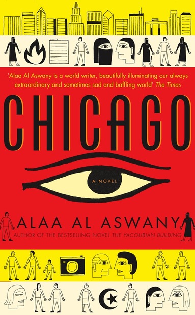 Alaa al Aswany - Chicago, E-bok