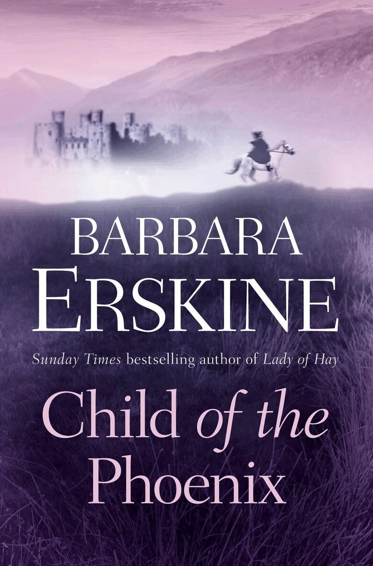 Barbara Erskine - Child of the Phoenix, E-bok