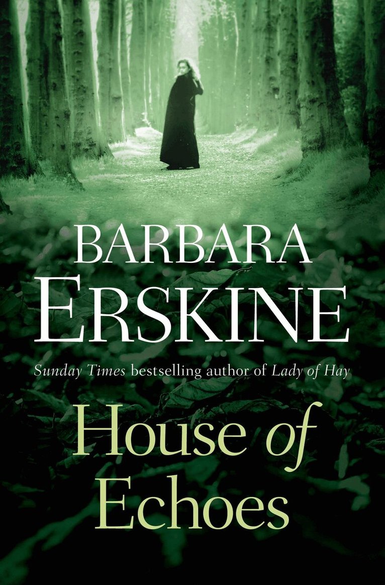 Barbara Erskine - House of Echoes, E-bok