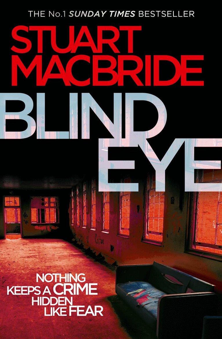 Stuart MacBride - Blind Eye, E-bok