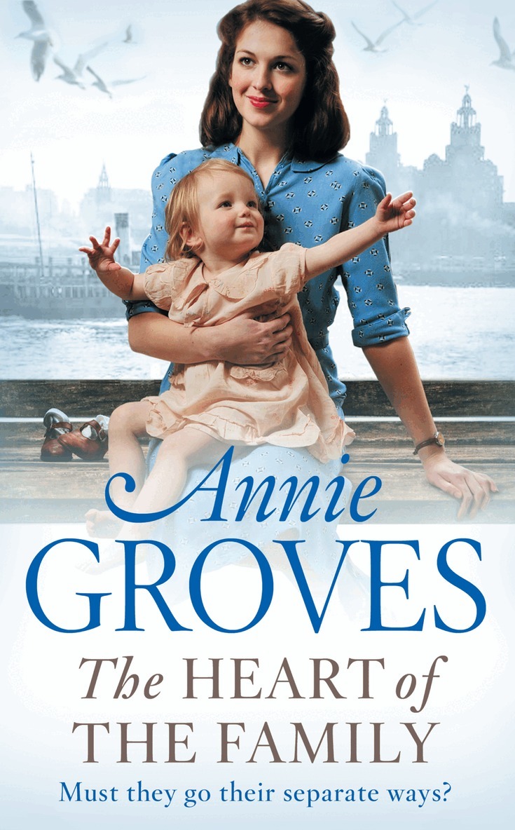 Annie Groves - Heart of the Family, E-bok