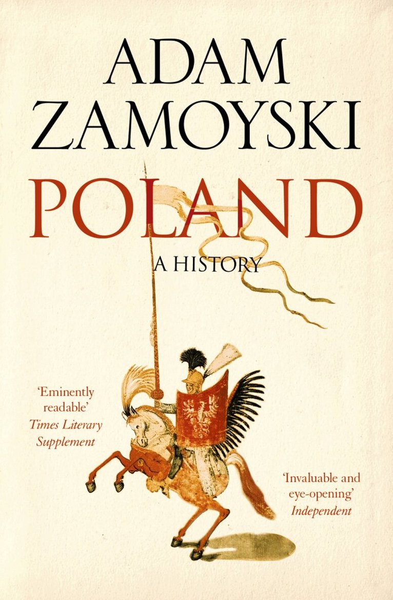 Adam Zamoyski - Poland, E-bok