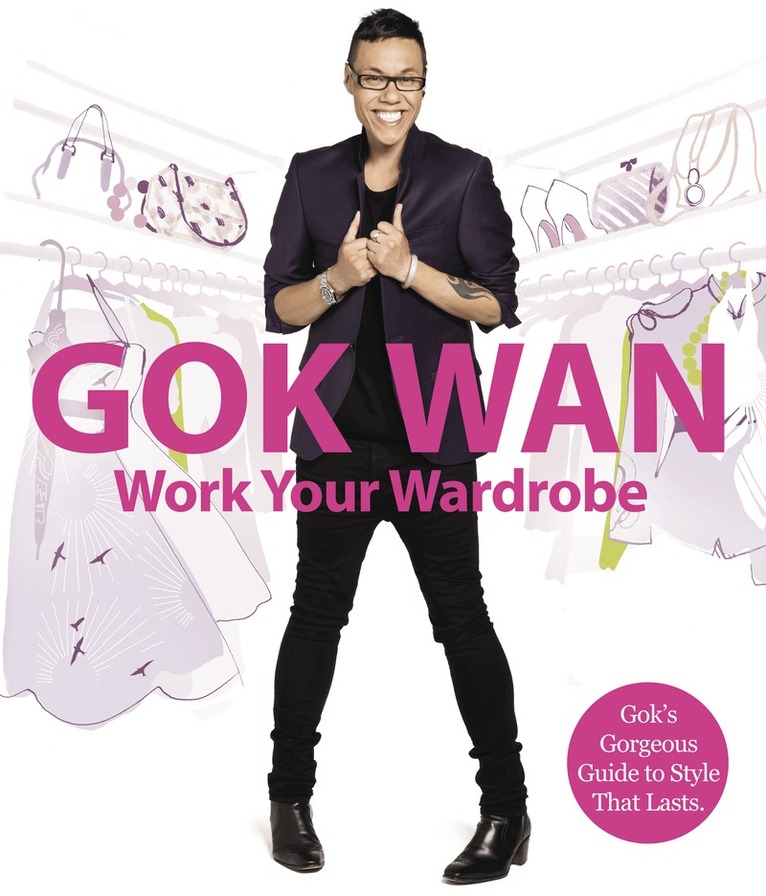 Gok Wan - Work Your Wardrobe, E-bok