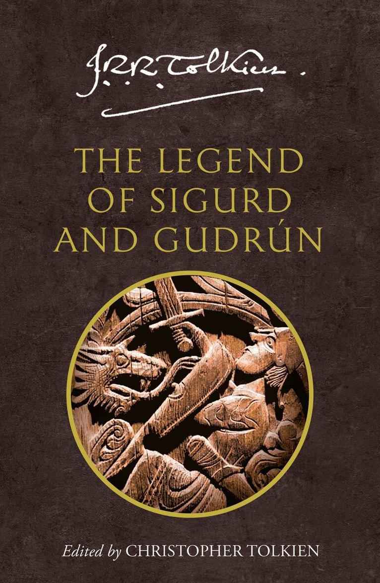 J. R. R. Tolkien, Christopher Tolkien - Legend of Sigurd and Gudrún, E-bok