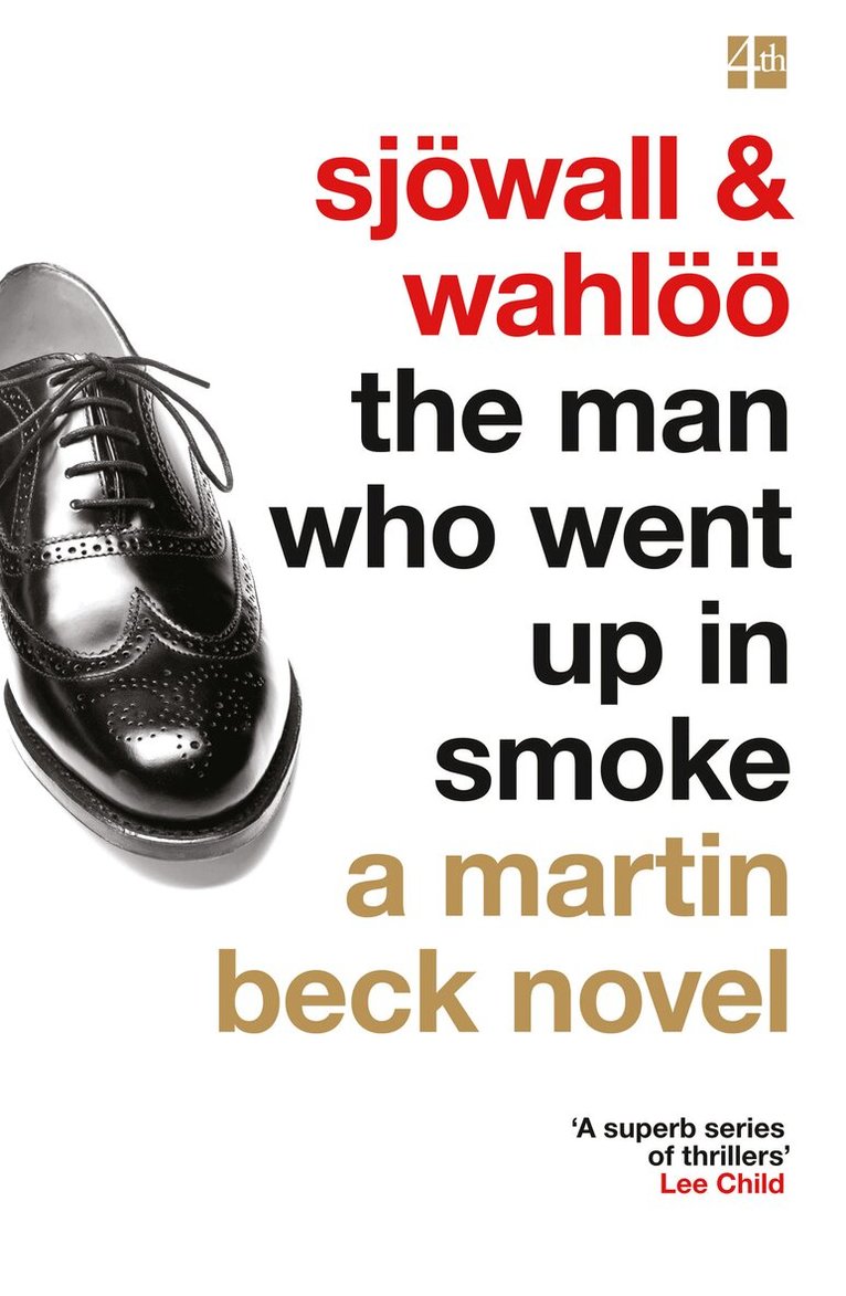 Maj Sjöwall, Per Wahlöö - Man Who Went Up in Smoke, E-bok
