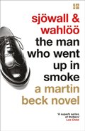 Man Who Went Up in Smoke (The Martin Beck series, Book 2)