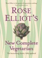 Rose Elliot's New Complete Vegetarian