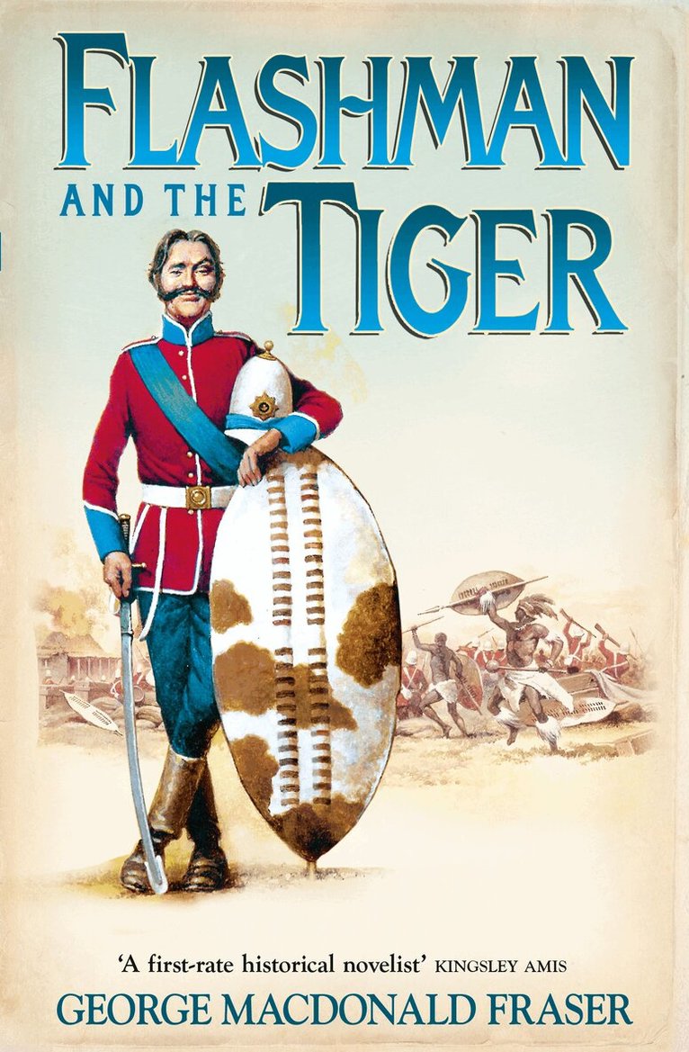 George MacDonald Fraser - Flashman and the Tiger, E-bok
