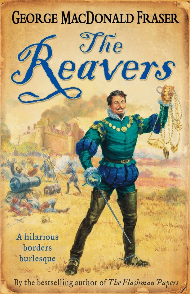 George MacDonald Fraser - Reavers, E-bok