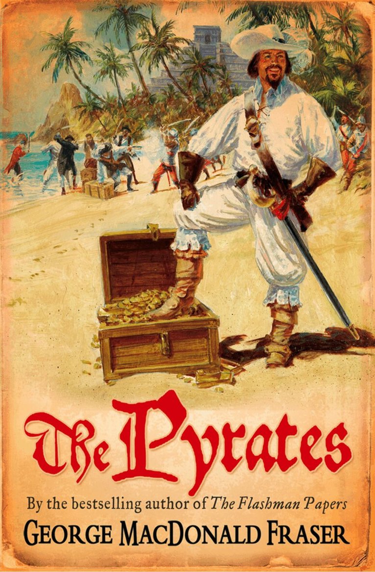 George MacDonald Fraser - Pyrates, E-bok