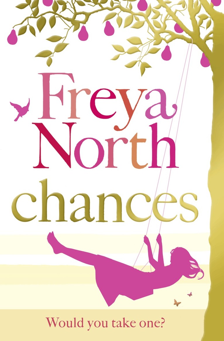 Freya North - Chances, E-bok