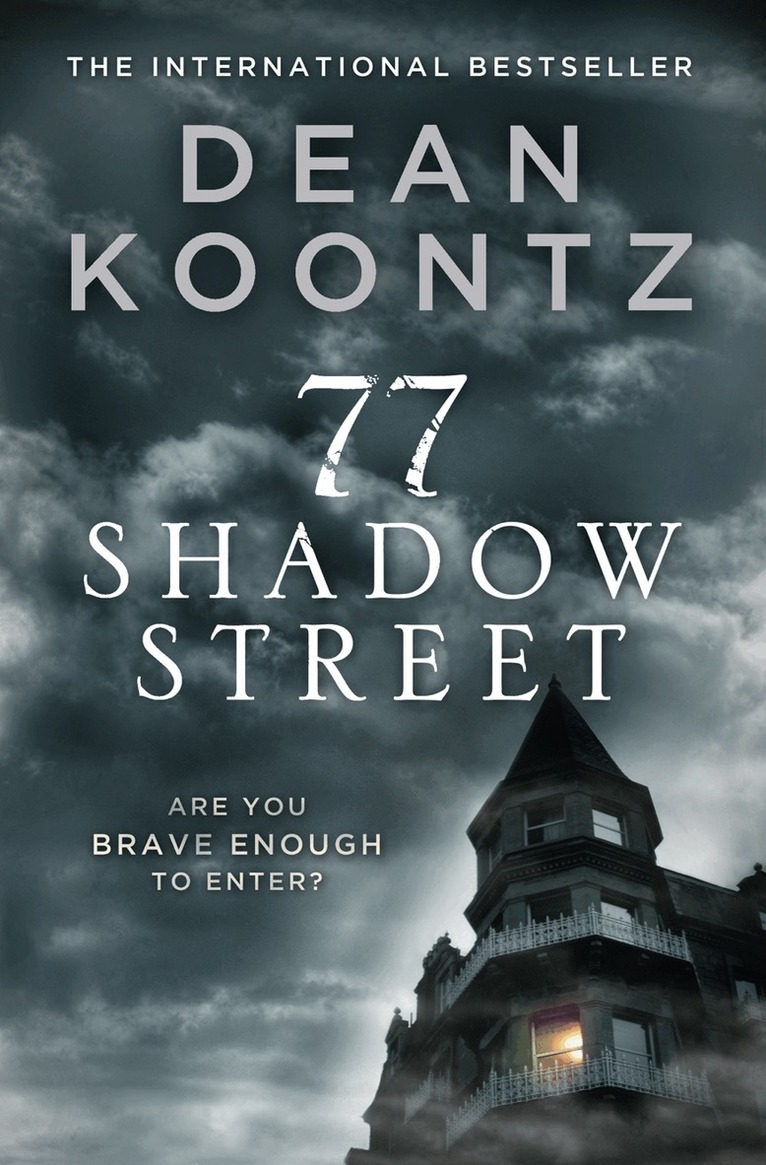 Dean Koontz - 77 Shadow Street, E-bok