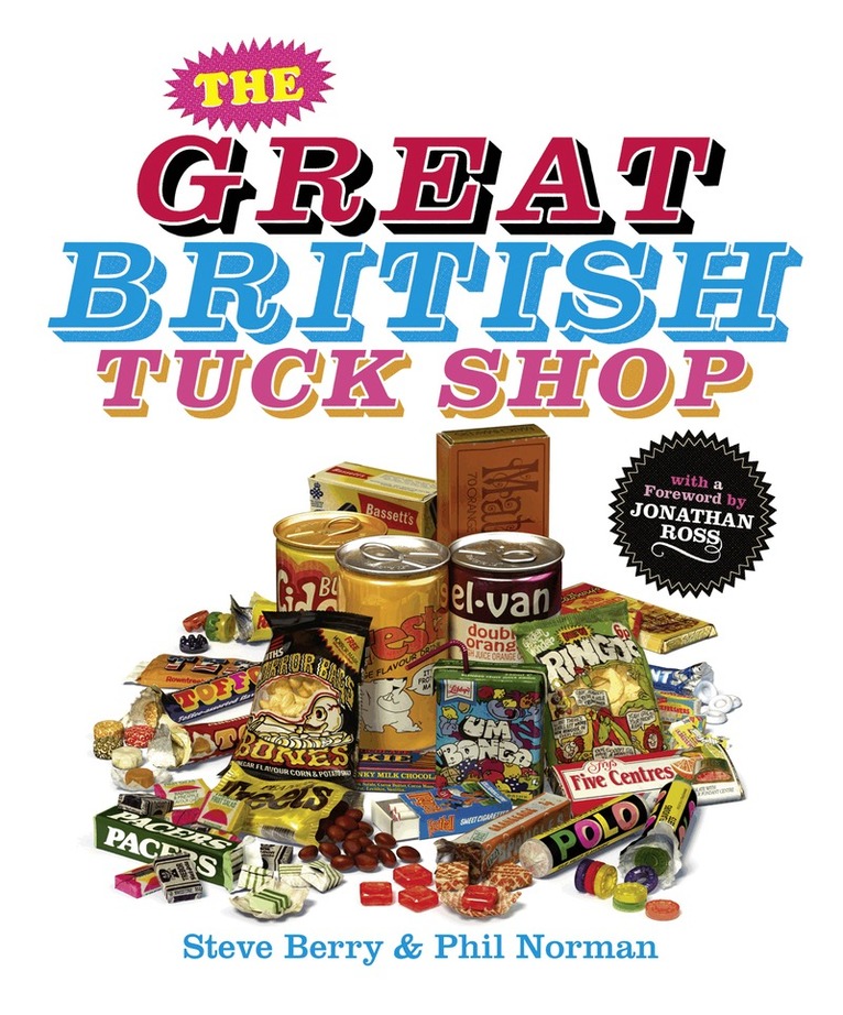 Steve Berry, Phil Norman - Great British Tuck Shop, E-bok