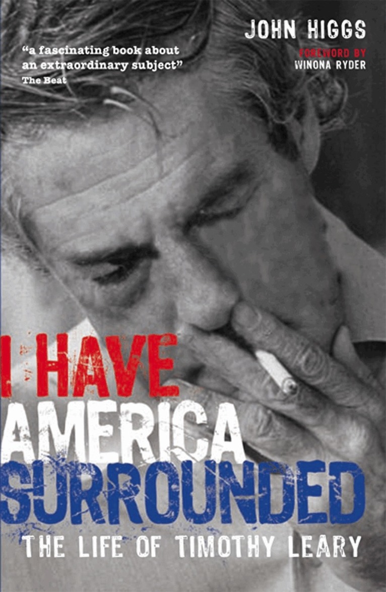 John Higgs - I Have America Surrounded, E-bok