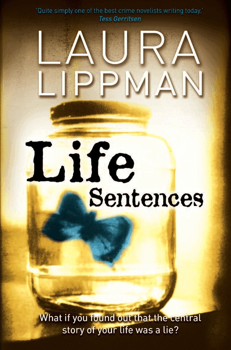Laura Lippman - Life Sentences, E-bok