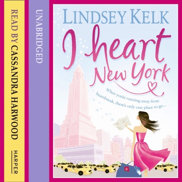 Lindsey Kelk - I Heart New York, Ljudbok