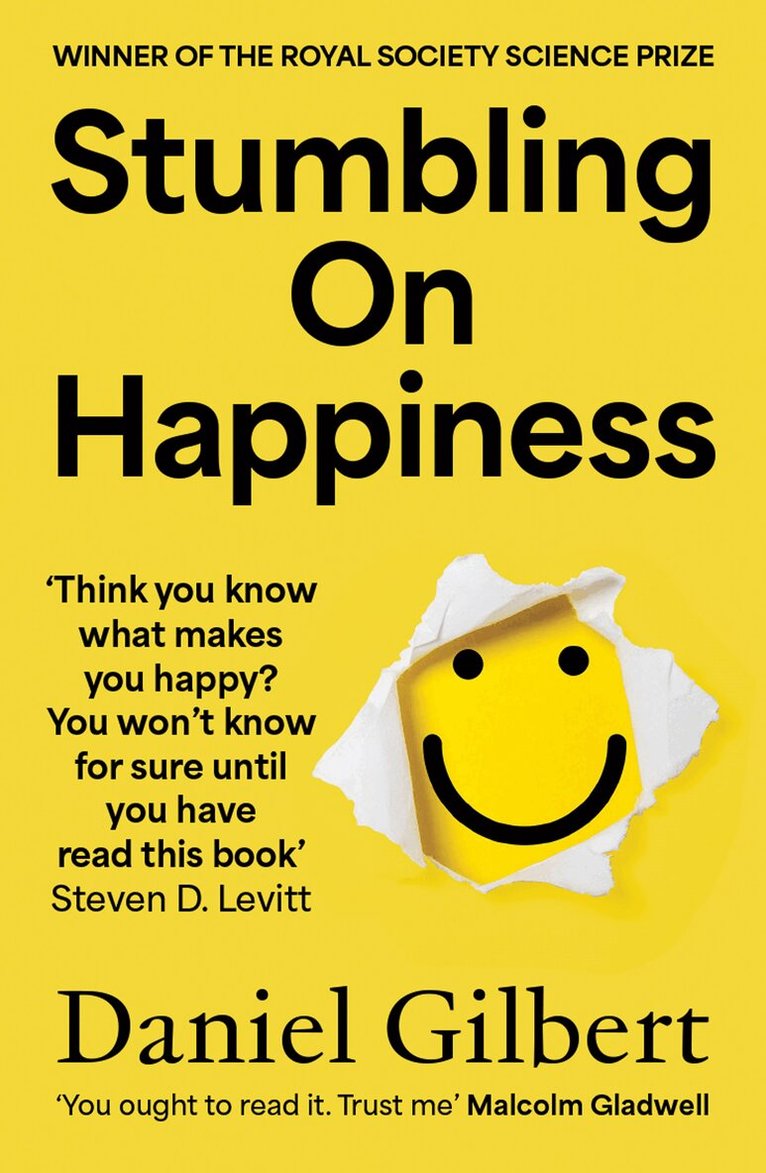 Daniel Gilbert - Stumbling on Happiness, E-bok