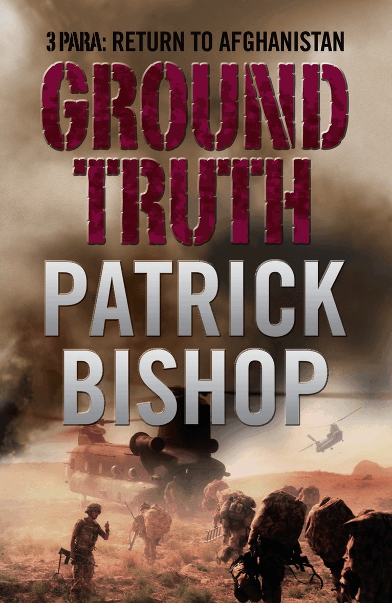 Patrick Bishop - Ground Truth, E-bok