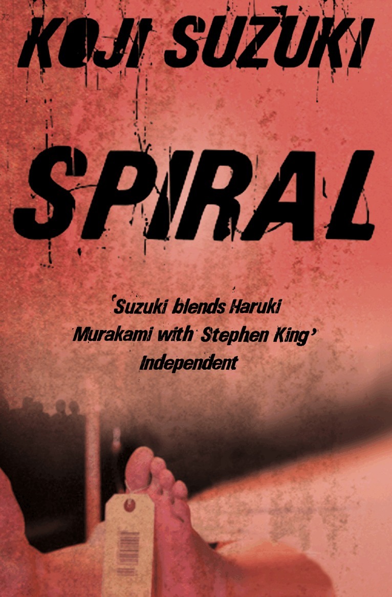Koji Suzuki - Spiral, E-bok