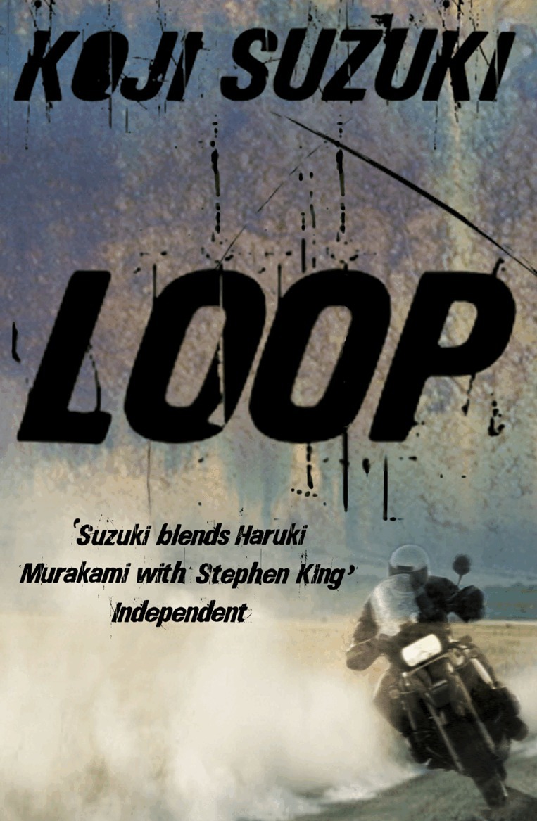 Koji Suzuki - Loop, E-bok