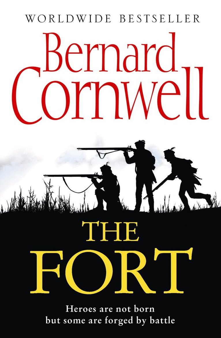 Bernard Cornwell - Fort, E-bok
