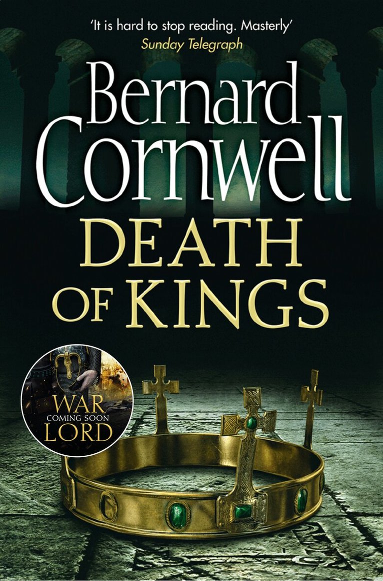 Bernard Cornwell - Death of Kings, E-bok