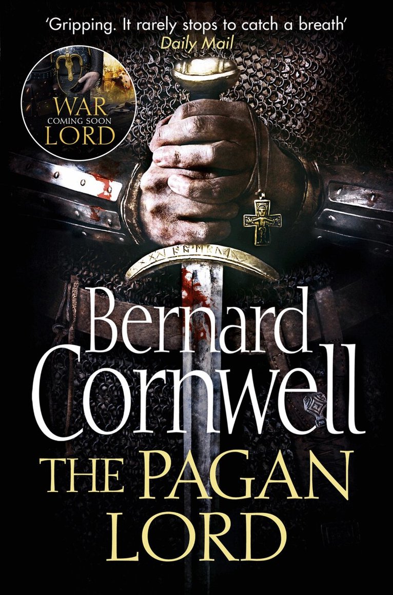 Bernard Cornwell - Pagan Lord, E-bok