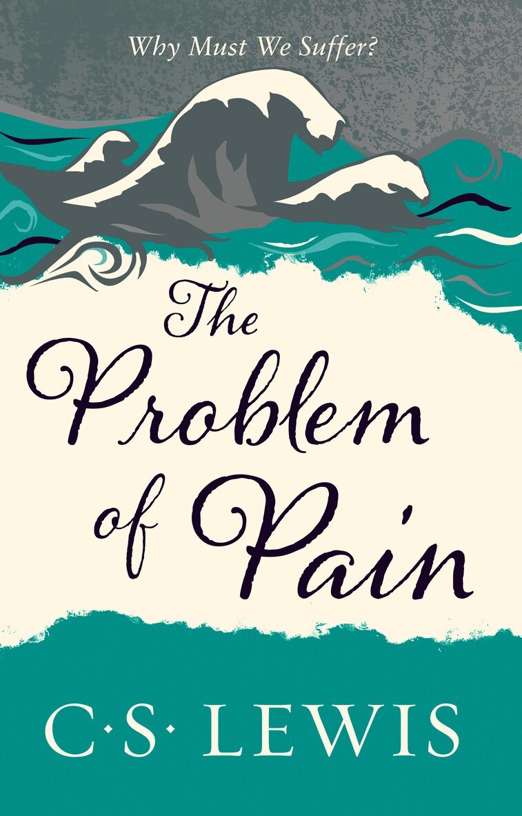 C. S. Lewis - Problem of Pain, E-bok